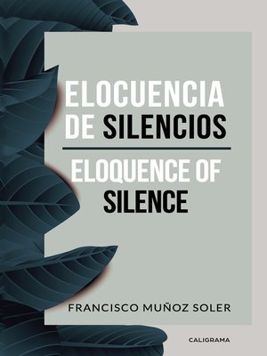 cover image of Elocuencia de silencios